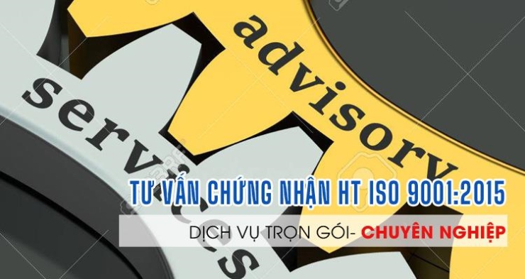 ISO-Tư vấn chứng nhận ISO 9001:2015 trọn gói tại Đồng Nai